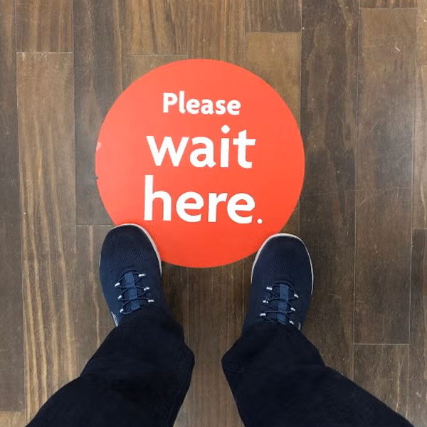 please wait here floor decal